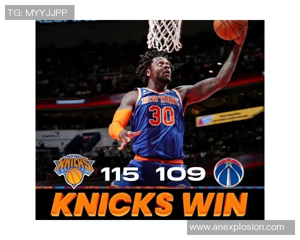 尼克斯大胜奇才，强势登上东部第四